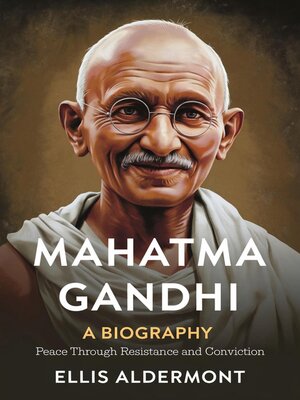 cover image of Mahatma Gandhi, a Biography